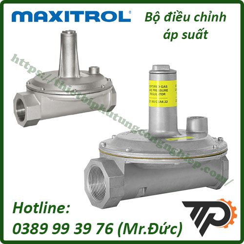 Bộ điều chỉnh áp suất Maxitrol | Đại lý Maxitrol Việt Nam