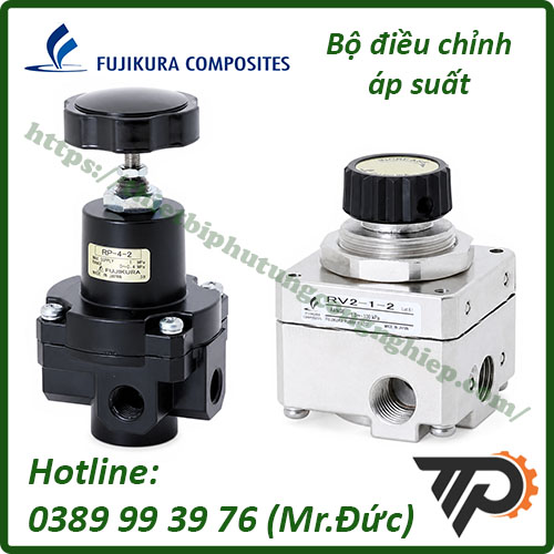 Bộ điều chỉnh áp suất Fujikura | Đại lý Fujikura Việt Nam